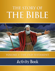 The Story of the Bible Activity Book - Volume I - The Old Testament