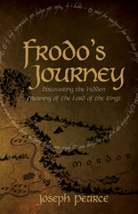Frodo's Journey - Discover the Hidden Meaning of The Lord of the Rings