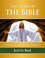 The Story of the Bible Activity Book - Volume II - The New Testament
