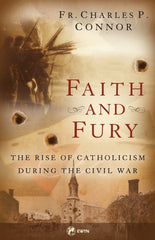 Faith and Fury: The Rise of Catholicism During the Civil War