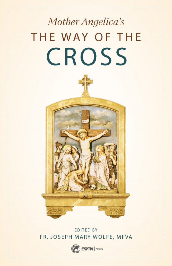 Mother Angelica's Way of the Cross