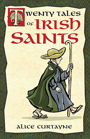 Twenty Tales of Irish Saints