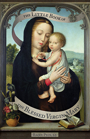 Little Book of the Blessed Virgin Mary