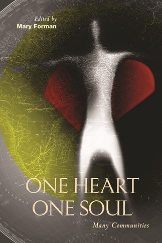 One Heart, One Soul: Many Communities