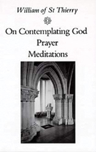 On Contemplating God, Prayer, Meditations