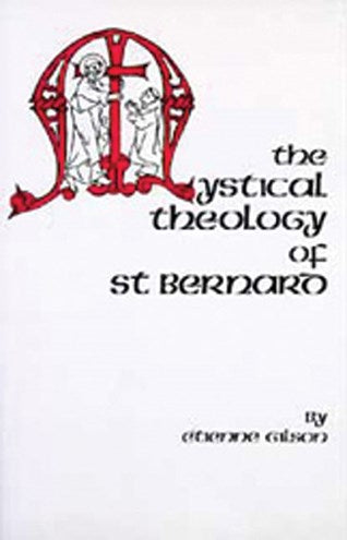 The Mystical Theology of St. Bernard