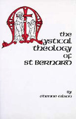 The Mystical Theology of St. Bernard