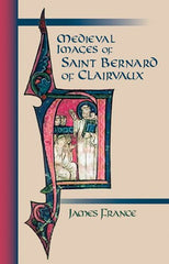 Medieval Images Of Saint Bernard Of Clairvaux