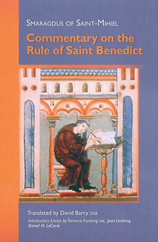 Commentary On The Rule Of Saint Benedict