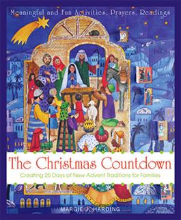 Christmas Countdown: Creating 25 days of New Advent Traditions for Families