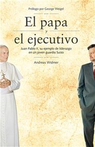 *SPANISH ED.* The Pope & The CEO