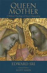 Queen Mother:  A Biblical Theology of Mary'sQueenship (pb)