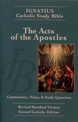 The Acts of the Apostles (2nd Edition) Ignatius Catholic Study Bible