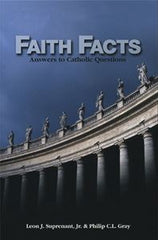 Faith Facts: Answers to Catholic Questions