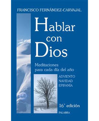 Hablar con Dios I (In Conversation with God: Volume 1)