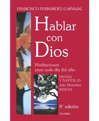 Hablar con Dios VII (In Conversation with God: Volume 7)