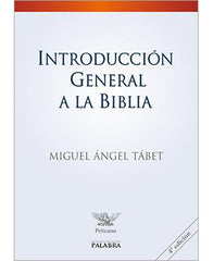 Introducción general a la Biblia (General Introduction to the Bible)
