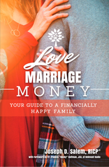 Love, Marriage, Money: Your Guide to a Financially Healthy Family