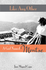 Like Any Other: A Girl Named Montse
