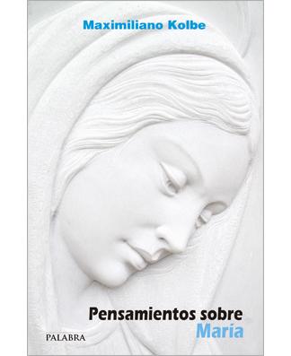 Pensamientos sobre Maria (Reflections on Mary)