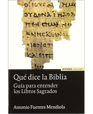 Qué dice la Biblia (What is the Bible saying?)