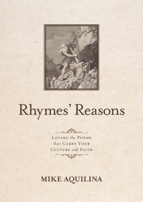 Rhymes’ Reasons: Loving the Poems that Carry your Culture and Faith