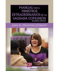 Manual para Ministros Extraordinarios de la Sagrada Comunión