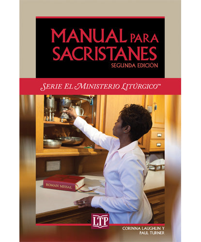 Manual para sacristanes. Segunda edición