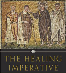 The Healing Imperative (Audio Book /CD)