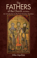 The Fathers of the Church, 3rd Edition