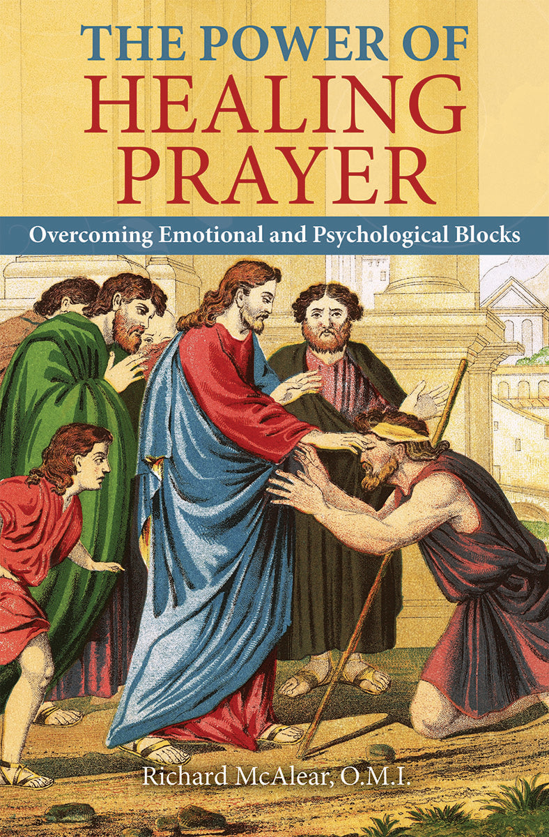 The Power of Healing Prayer: Overcoming Emotional Blocks