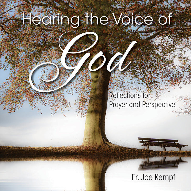 Hearing the Voice of God: Reflections for Prayer
