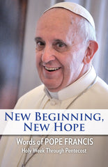 New Beginning, New Hope: Holy Week Through Pentecost