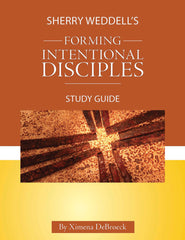 Sherry Weddell's Forming Intentional Disciples Study Guide