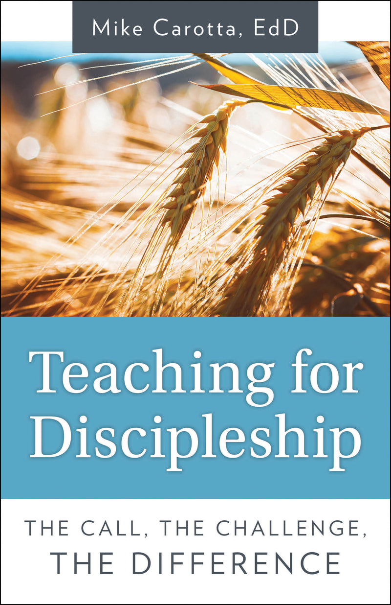 Teaching for Discipleship: The Call, the Challenge