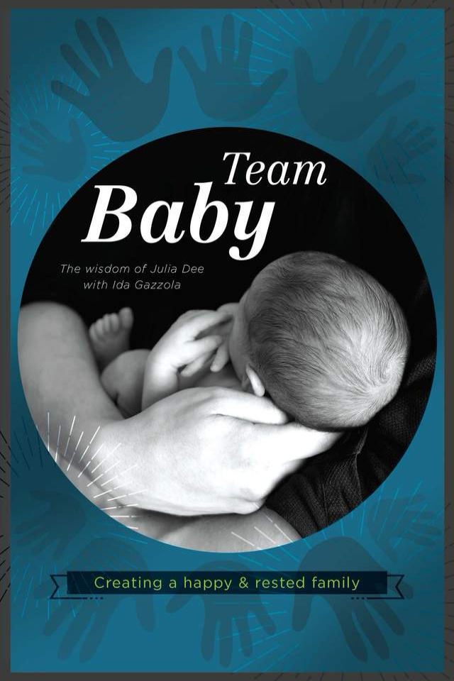 Team Baby: Creating a Happy and Rested Family