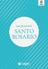 Santo Rosario (Holy Rosary)