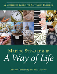 Making Stewardship a Way of Life: A Complete Guide
