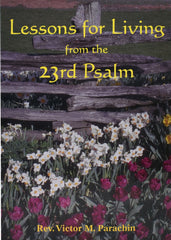 Lessons For Living From The 23Rd Psalm
