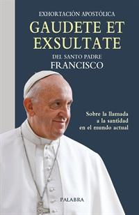 Gaudete et Exsultate (Spanish Edition)