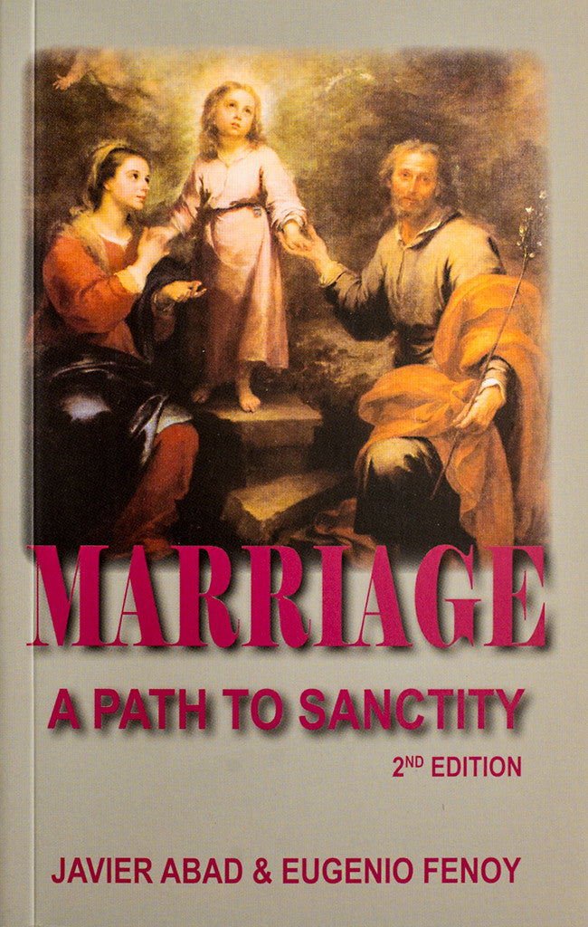 Marriage: A Path To Sanctity