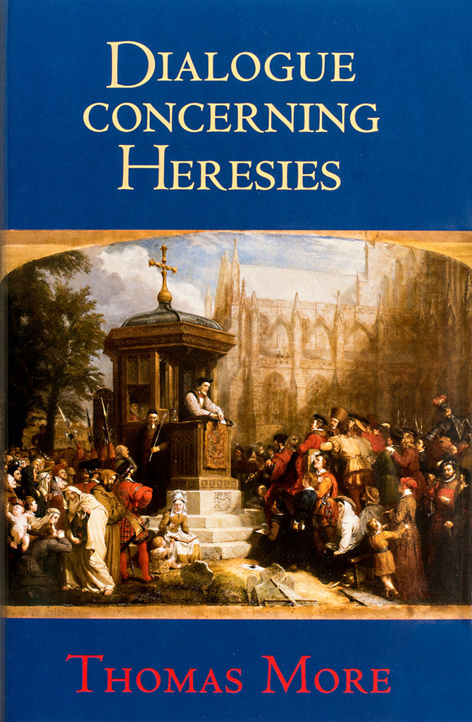 Dialogue Concerning Heresies (Paperback)