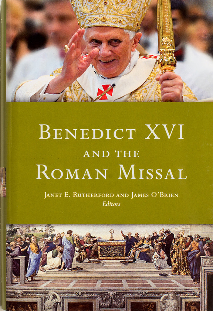Benedict XVI and the Roman Missal