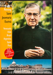 Meeting Saint Josemaría Escrivá DVD